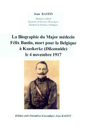 Biographie de Félix Bastin